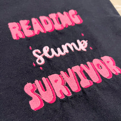 Reading Slump Survivor Embroidered Tee