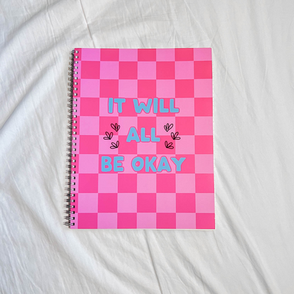 [OOPSIE] It Will All Be Okay Notebook