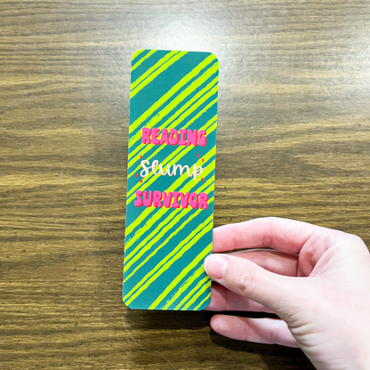 Reading Slump Survivor Bookmark