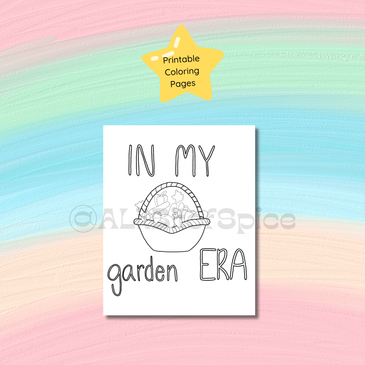 In My Garden Era Coloring Page - ALilBitOfSpice