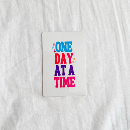 One Day at a Time Rectangle Sticker - ALilBitOfSpice