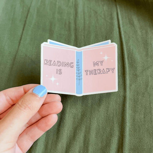 Reading Is My Therapy Sticker - ALilBitOfSpice